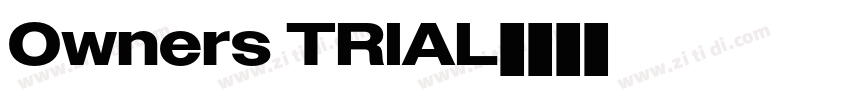 Owners TRIAL字体转换